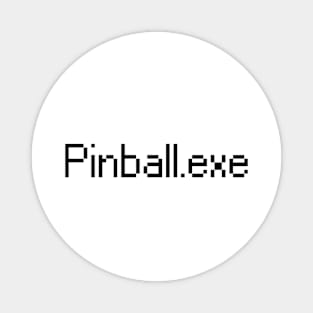 Pinball.exe Magnet